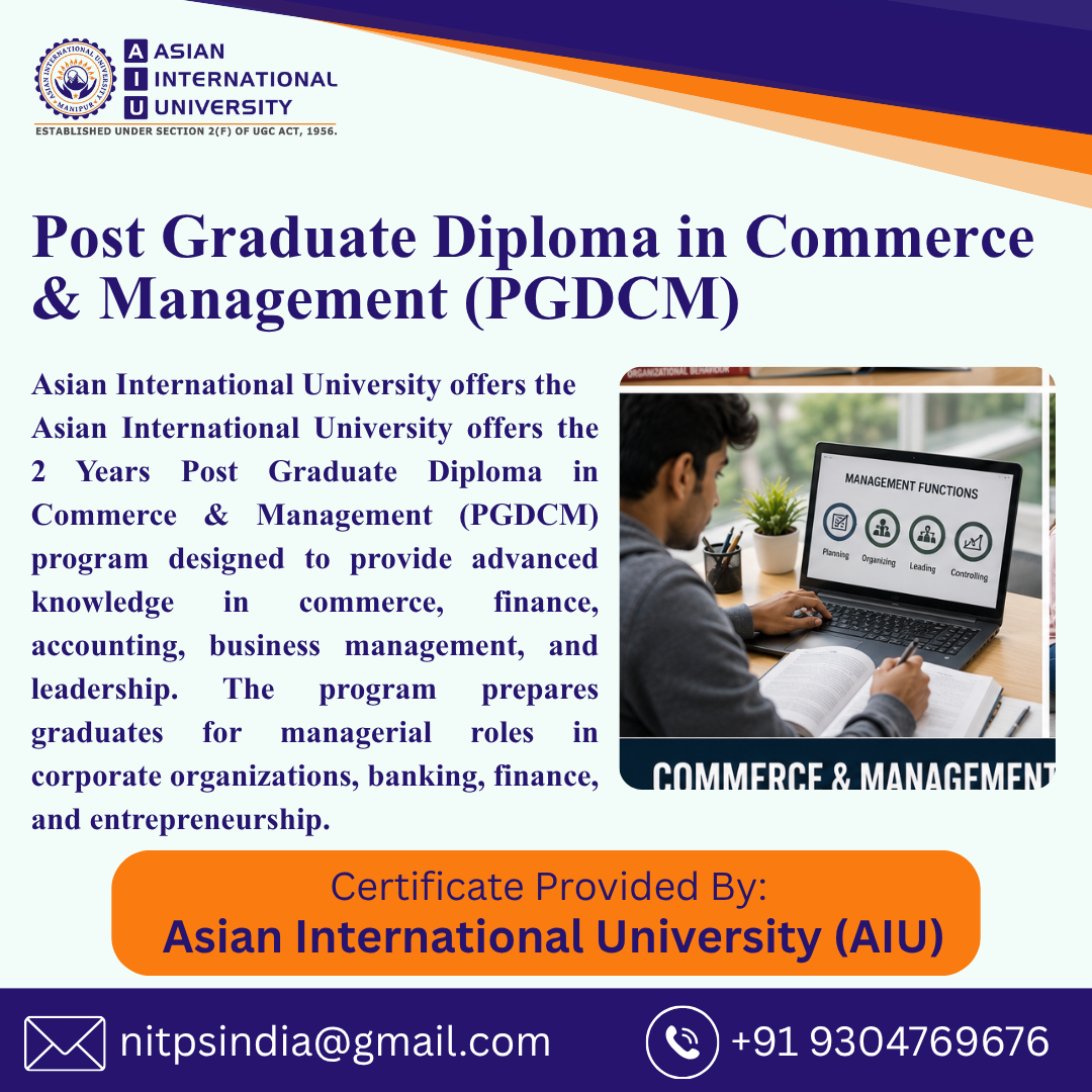 Post Graduate Diploma In Commerce & Management (Pgdcm)