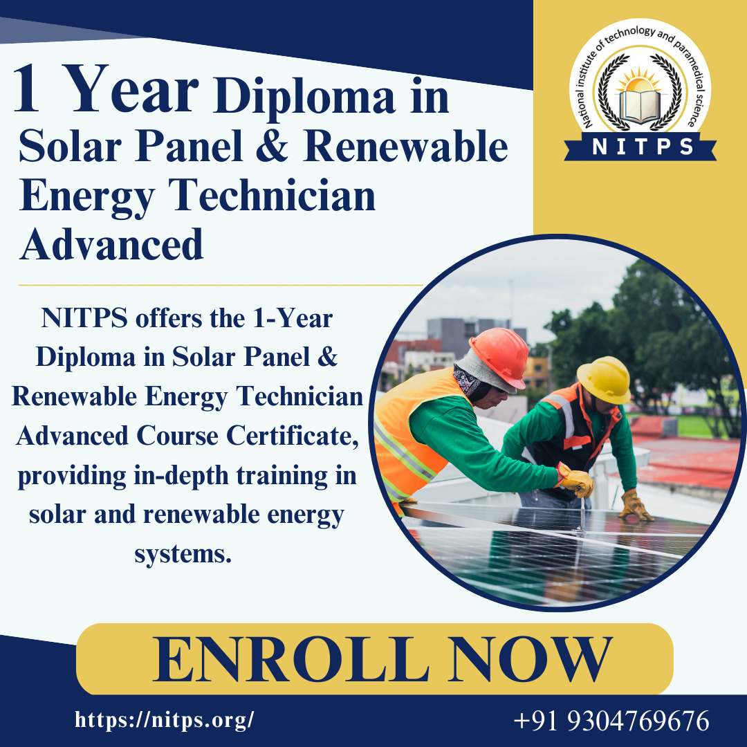 Diploma In Solar Panel & Renewable Energy Technician Advanced