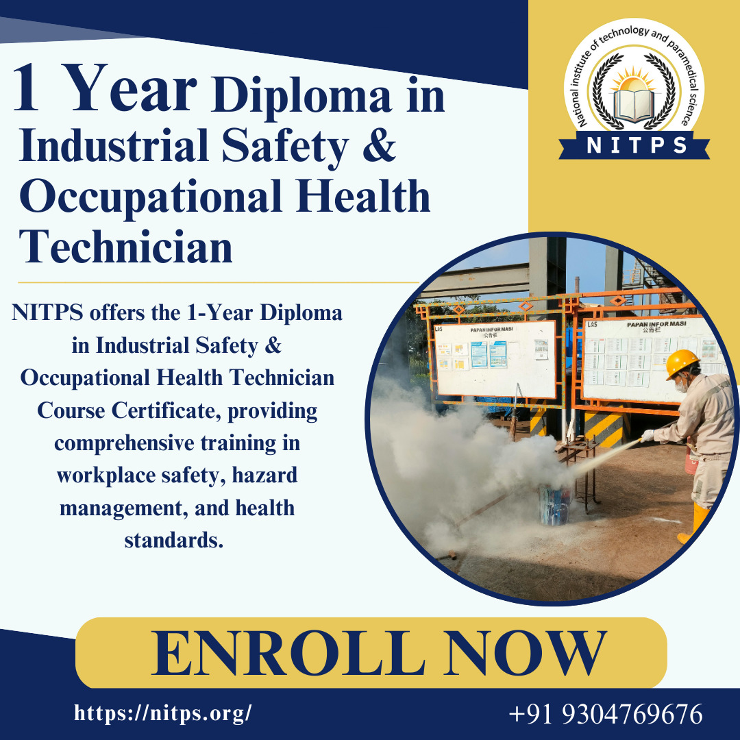 Diploma In Industrial Safety & Occupational Health Technician